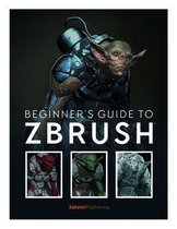 Beginner's Guide - Beginner's Guide to ZBrush