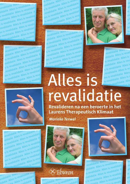 Alles is revalidatie