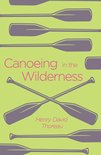 Arcturus Classics - Canoeing in the Wilderness
