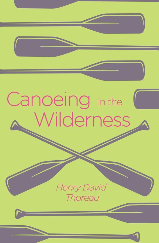 Arcturus Classics - Canoeing in the Wilderness - cover