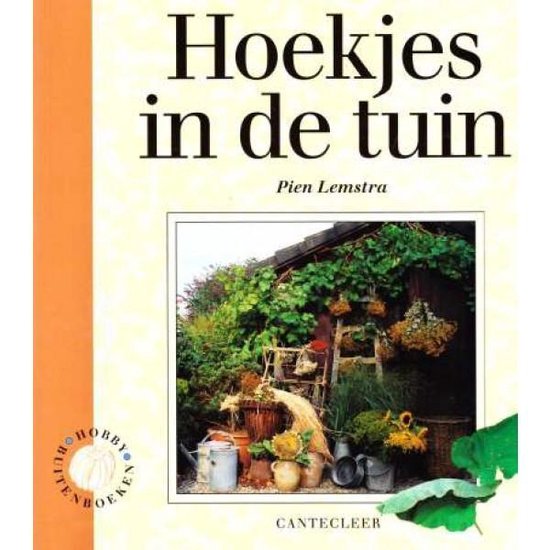 Cover van het boek 'Hoekjes in de tuin' van Pien Lemstra