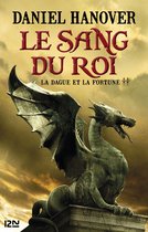 Hors collection 2 - La Dague et la fortune - tome 2 : Le Sang du roi