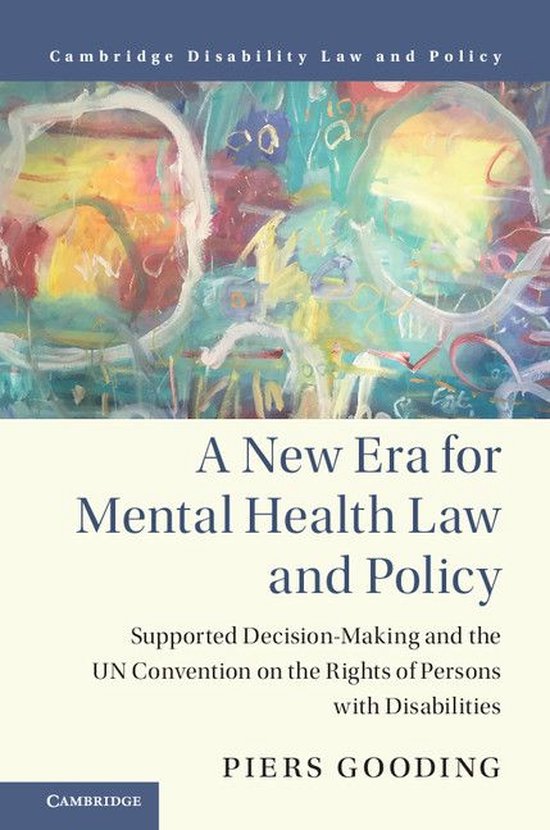 Cambridge Disability Law and Policy Series - A New Era for M ... - cover