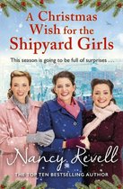 The Shipyard Girls Series 9 - A Christmas Wish for the Shipyard Girls
