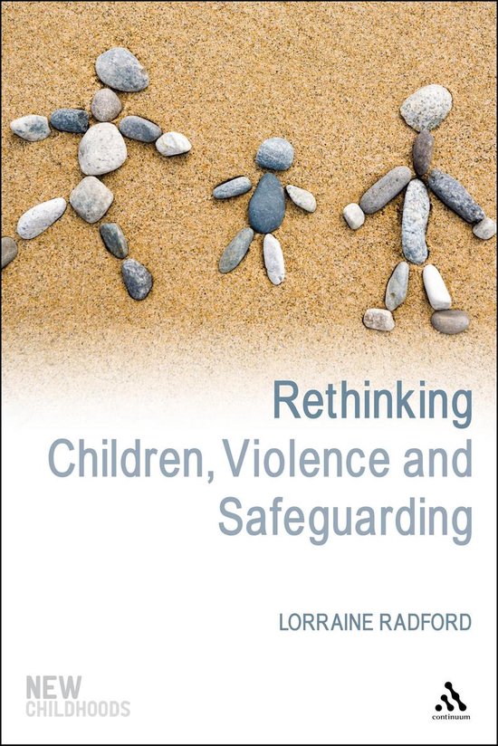 New Childhoods - Rethinking Children, Violence and Safeguard ... - cover