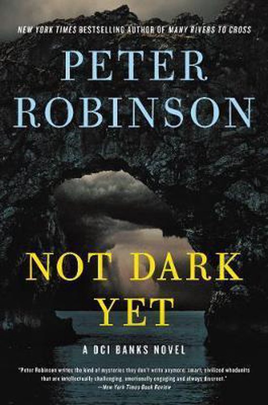 Not Dark Yet 27 Inspector Banks Novels, 27 - cover