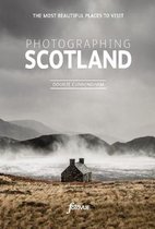 Photographing Scotland The Most Beautiful Places to Visit