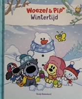 Woezel & Pip - hardcover prentenboek - wintertijd - Guusje Nederhorst - het vervolg op Winterpret