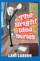 The Bright Idea Series