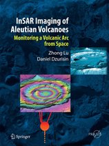 Springer Praxis Books - InSAR Imaging of Aleutian Volcanoes