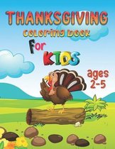 Thanksgiving Coloring Book for Kids Ages 2-5