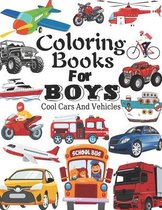 Coloring Books For Boys Cool Cars And Vehicles