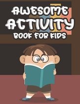 Awesome Activity Book For Kids