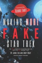 Making More Fake Star Trek