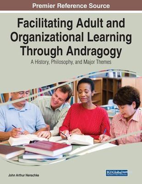 Facilitating Adult and Organizational Learning Through Andra ... - cover