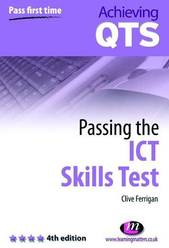 Achieving QTS Series - Passing the ICT Skills Test - cover