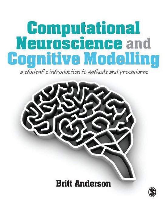 Computational Neuroscience and Cognitive Modelling - cover