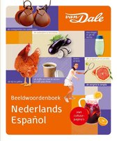 Van Dale Beeldwoordenboek  -   Van Dale Beeldwoordenboek Nederlands - Spaans