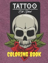 Old School Tattoo Coloring Book