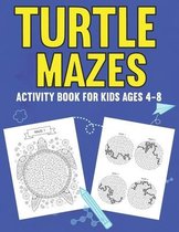 Turtle Mazes Activity Book for Kids Ages 4-8