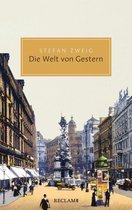 Reclam Taschenbuch - Die Welt von Gestern. Erinnerungen eines Europäers