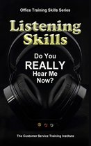 Office Training Skills Series - Listening Skills