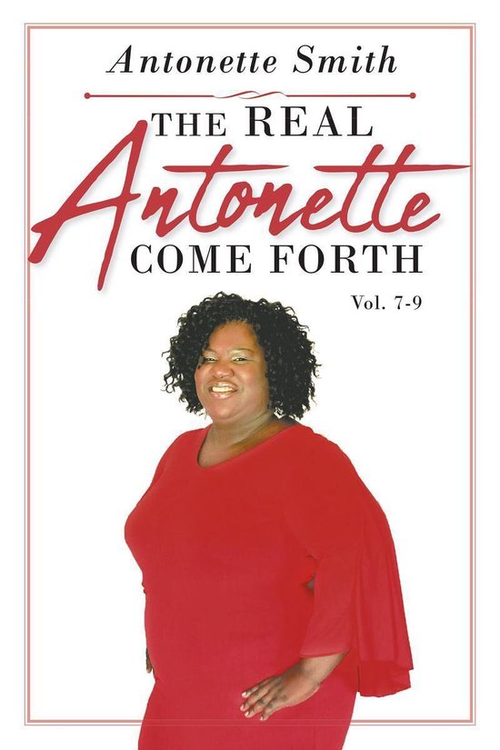 The Real Antonette Come Forth Vol. 7-9 - cover