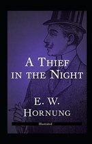 A Thief in the Night Illustrated