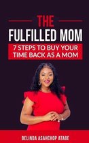 The Fulfilled Mom