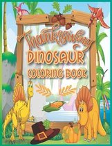 Thanksgiving Dinosaur Coloring Book