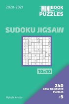 The Mini Book Of Logic Puzzles 2020-2021. Sudoku Jigsaw 10x10 - 240 Easy To Master Puzzles. #5