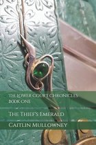 The Lower Court Chronicles: Book One