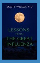 Lessons from the Great Influenza