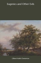 Eugenics and Other Evils