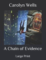 A Chain of Evidence