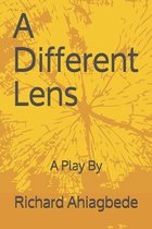 A Different Lens
