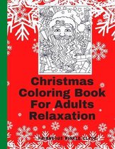 Christmas Coloring Book For Adults Relaxation