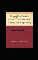 Biographical Stories Illustrated