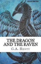 The Dragon and the Raven Illustrated