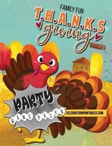 Family Fun THANKSGIVING PARTY GAME PACKS for Ages 8 - 12 & Adults VOLUME 1