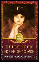 The Head of the House of Coombe Annotated