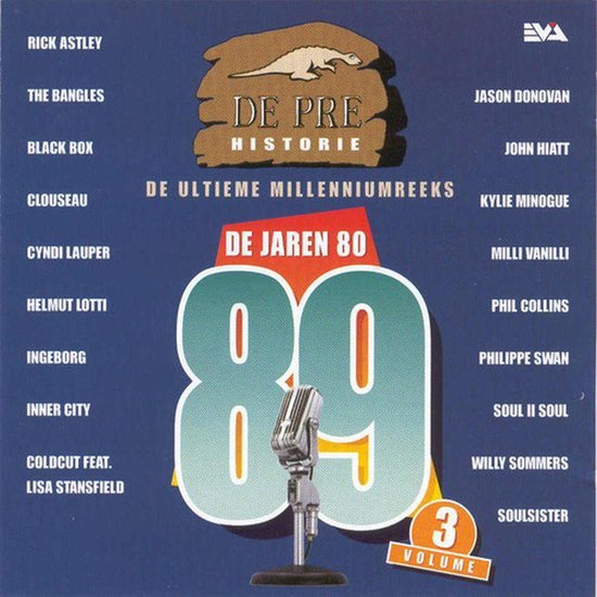 Couverture de CD intitulée "De Pre Historie De Jaren 80 89 Volume 3". Liste d'artistes. Grands chiffres 89.
