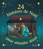 Hors collection Mame Numerique - 24 histoires de Noël pour attendre Jésus