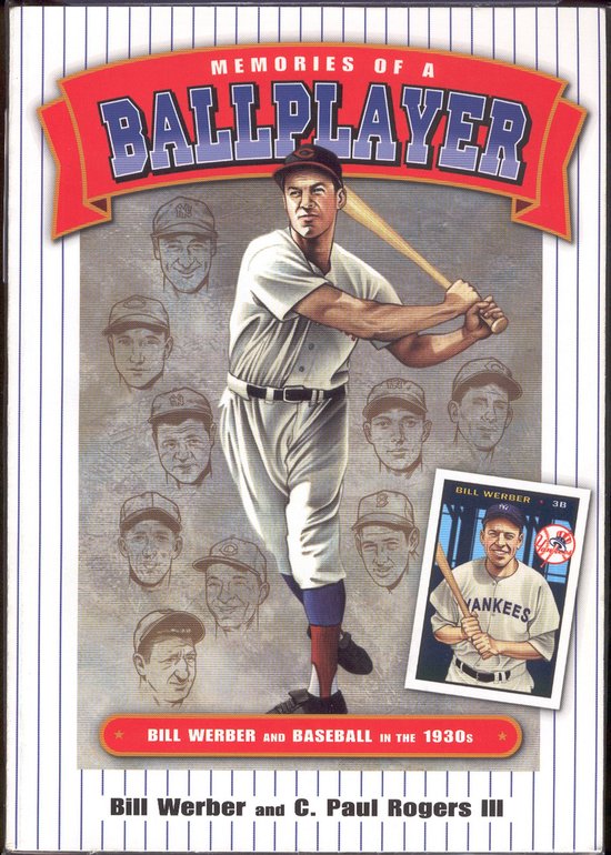 SABR Digital Library - Memories of a Ballplayer: Bill Werber ... - cover