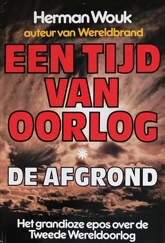 Een Tijd Van Oorlog - De Afgrond