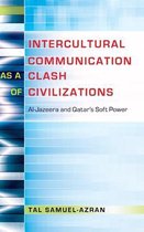 Intercultural Communication as a Clash of Civilizations