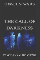 The Call of Darkness