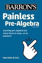Barron's Painless- Painless Pre-Algebra