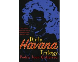 Dirty Havana Trilogy
