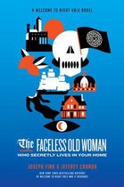 Welcome to Night Vale-The Faceless Old Woman Who Secretly Lives in Your Home